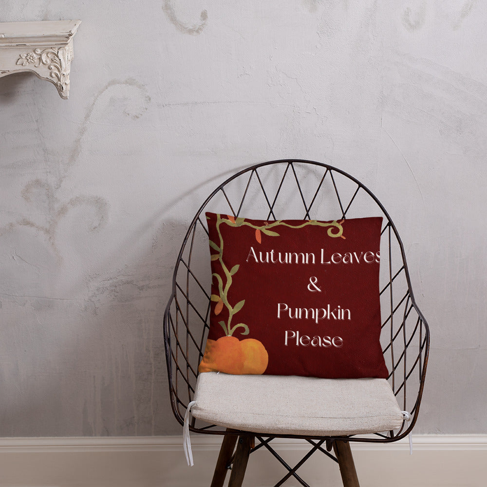 Autumn Leaves & Pumpkin Please Pillow