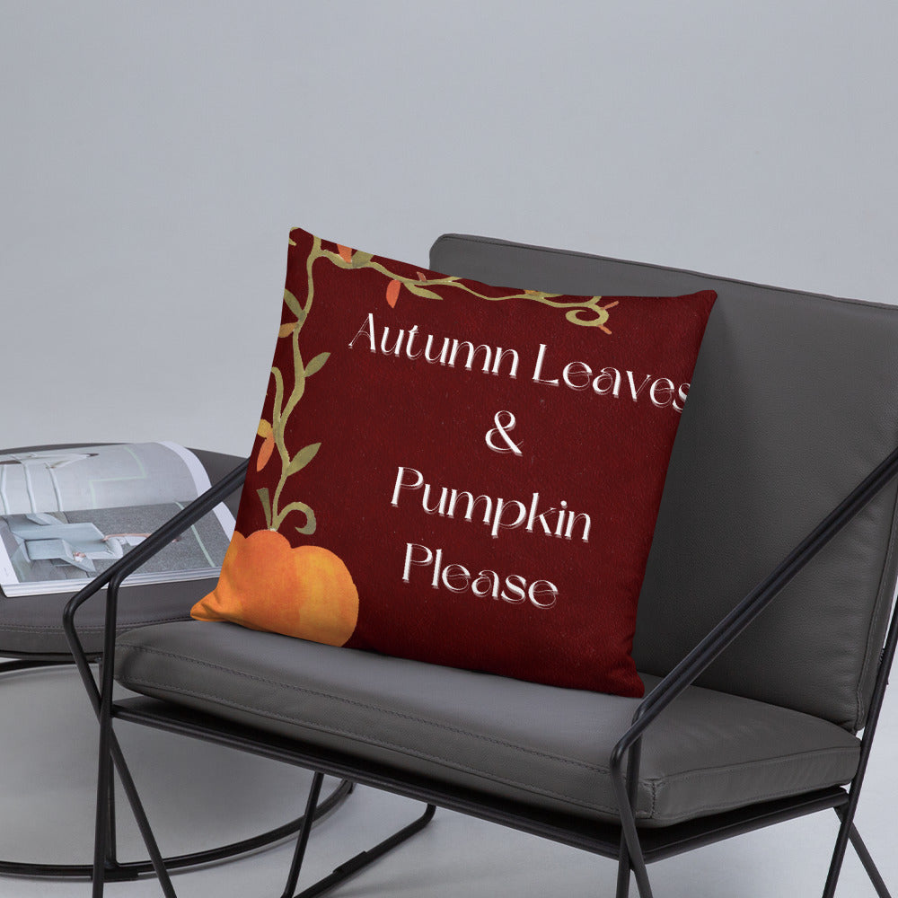Autumn Leaves & Pumpkin Please Pillow