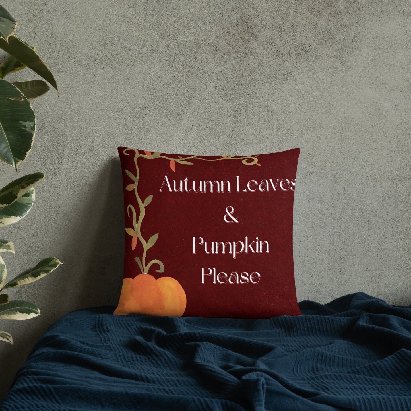 Autumn Leaves & Pumpkin Please Pillow