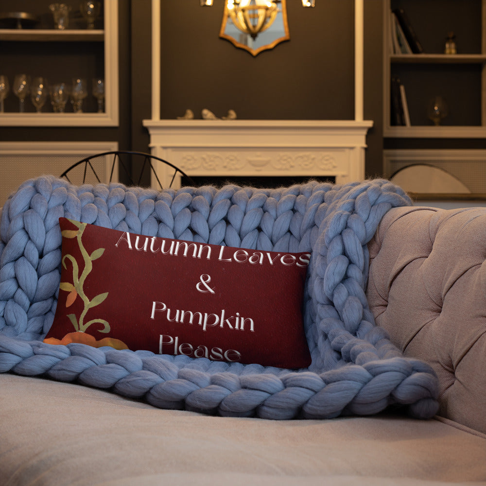 Autumn Leaves & Pumpkin Please Pillow