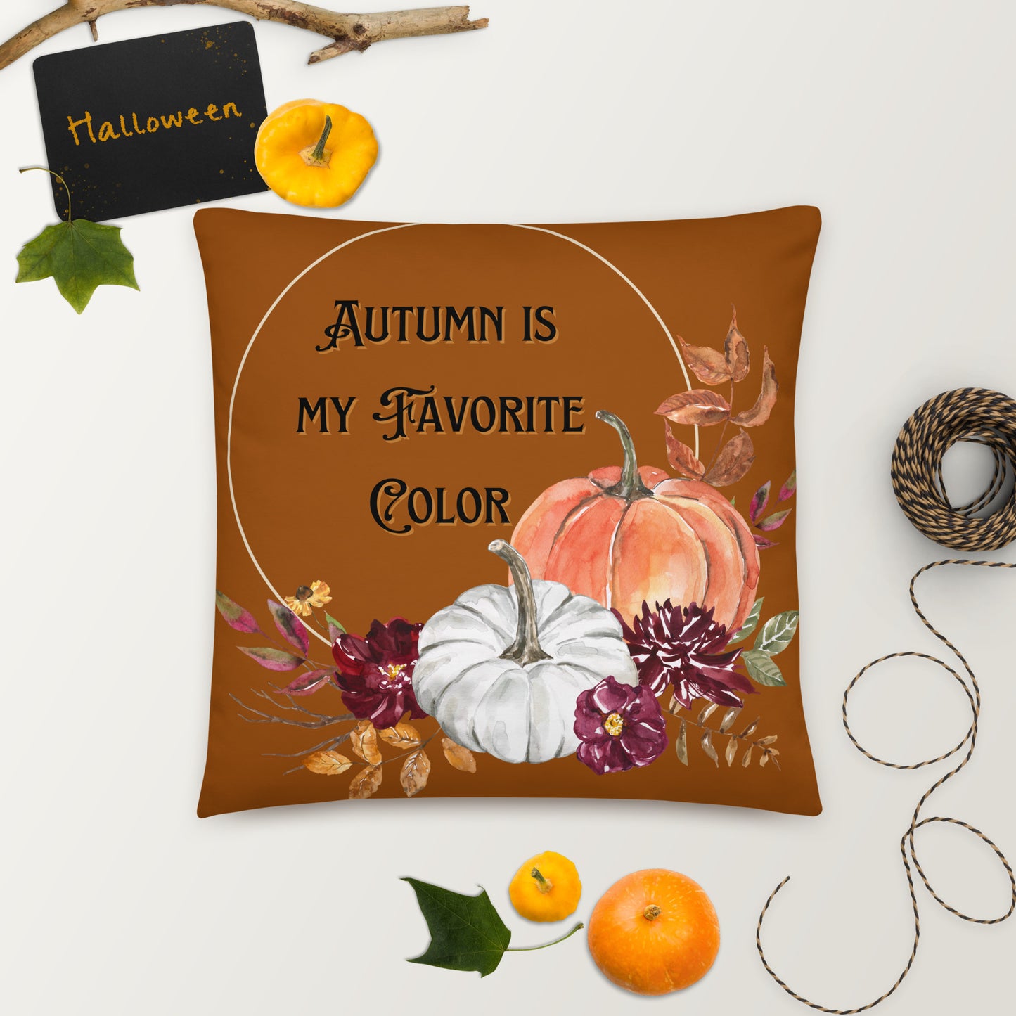 Autumn Is My Favorite Color Pillow